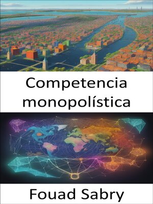 cover image of Competencia monopolística